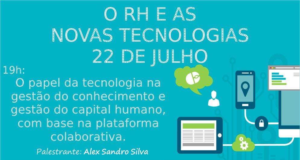 RH e as Novas Tecnologias são tema de palestra na Acib